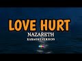 Nazareth - Love Hurt (Karaoke Version)