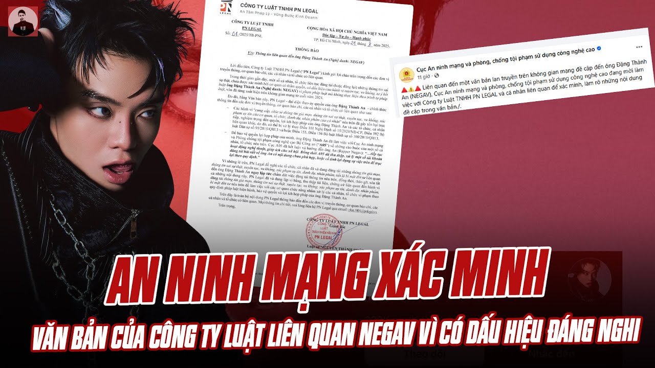 Negav chính thức bị Cục An ninh mạng mời làm việc - Sự kiện gây chấn động giới giải trí Việt Nam