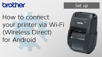How to connect your printer via Wi-Fi (Wireless Direct) for Android [Brother Global Support]