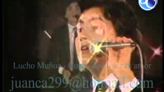 Lucho Muñoz   Como deseo ser tu amor 1983   primicia