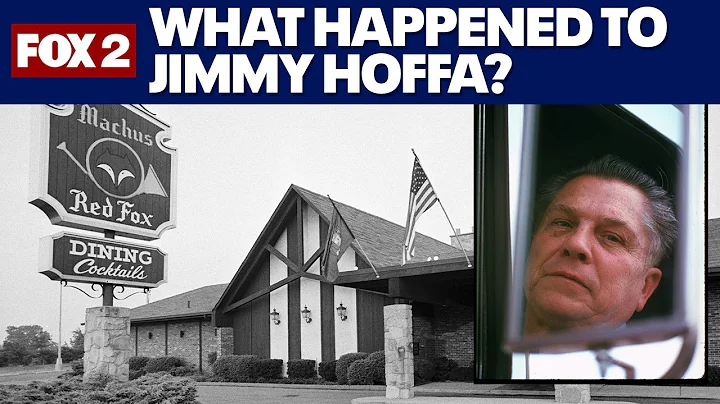 Jimmy Hoffa's disappearance: An American mystery