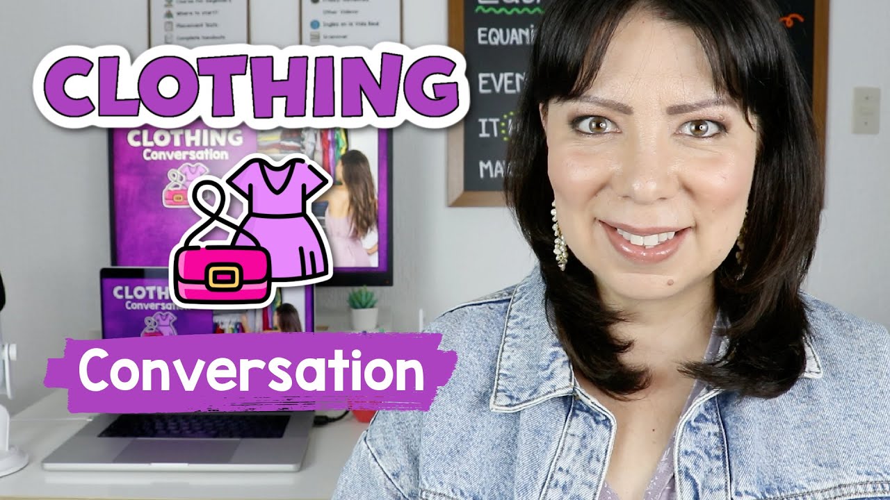 Lección 42: Vocabulario de Ropa en Inglés - Conversación | Clothing