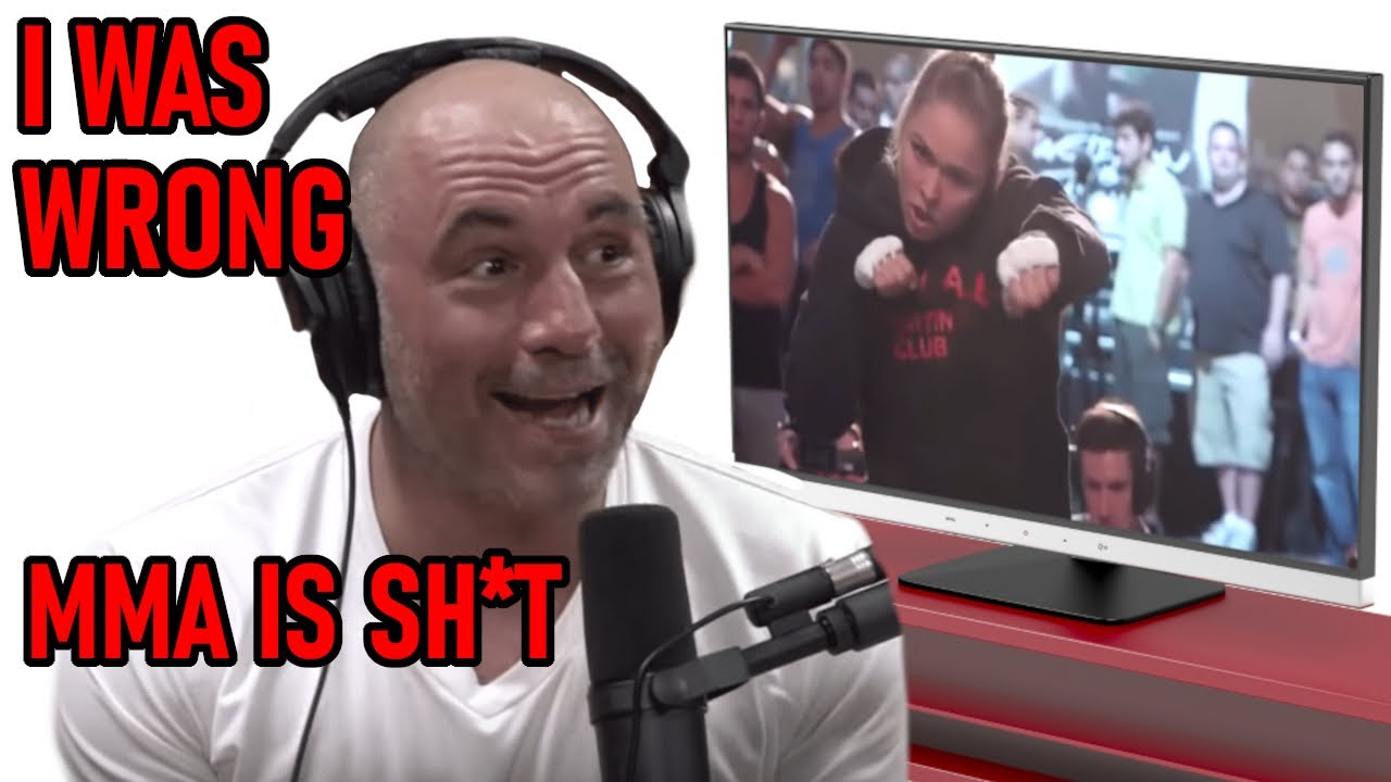 Joe Rogan Admits MMA is SH*T (changes his mind) - YouTube