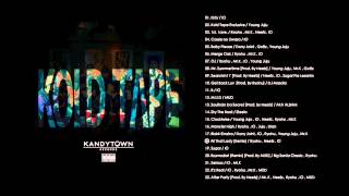 KANDYTOWN - KOLD TAPE (Trailer)