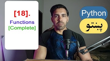 18 - Functions [Complete] | Python Pashto Course