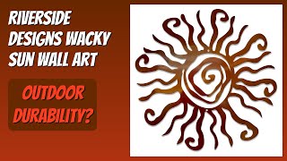 REVIEW (2026): Riverside Designs Wacky Sun Wall Art. Features