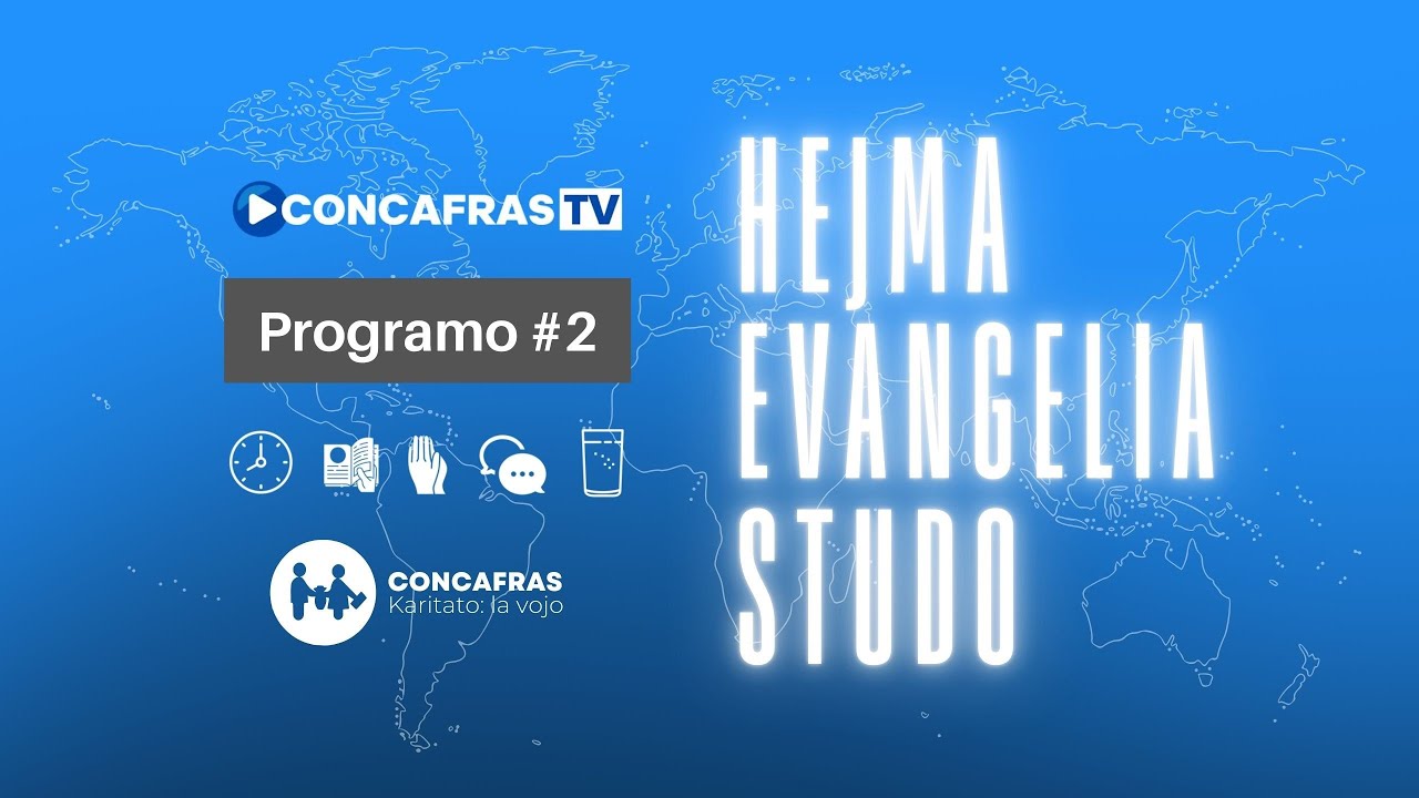 Hejma Evangelia Studo #2