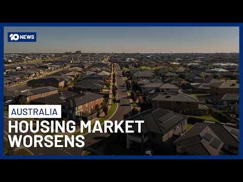 Australians Warned Housing Market Could Be In Midst Of Worst Downturn In 40 Years | 10 News