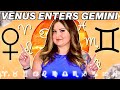 Venus enters gemini 2024  all 12 signs