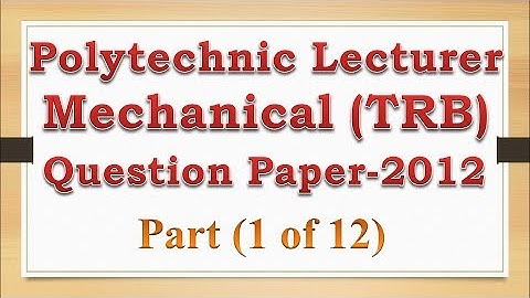 TRB Polytechnic Lecturer Exam Question Paper 2012 Mechanical (1 of 12)