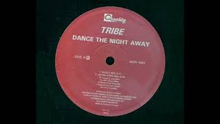 Tribe Featuring Cinzia Mella - Dance The Night Away (Trance Mix)