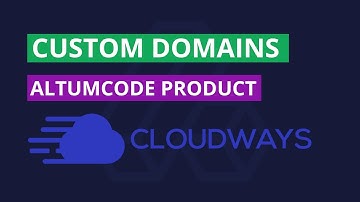 How to setup custom domains on Cloudways for AltumCode products