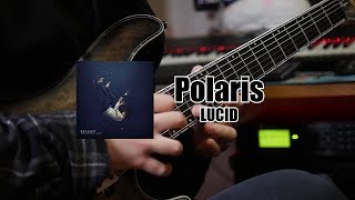 Polaris | 'LUCID' Guitar Cover (with TAB)