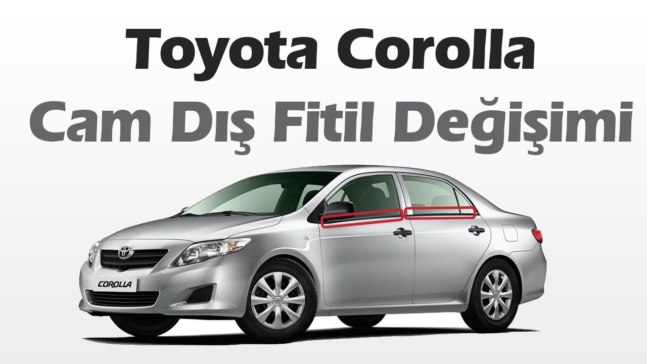 toyota corolla kapı fitili