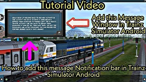 How to Add Message Window in Trainz Simulator Android|Add Multiple message in 10 Mins|Tutorial Video