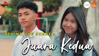 JUARA KEDUA - Behind The Scenes ( Short Movie )