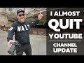 How i almost quit youtube and what saved me