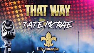 Tate McRae - That way (Karaoke Version)