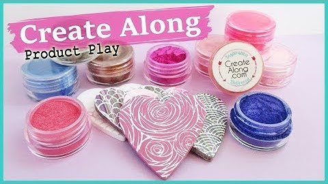 Product Play: Mica Powders and Silk Screens From Create Along || Maive Ferrando