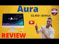 Aura Review ⚠️ $2,493+ Bonus ⚠️ DON&#39;T Buy Aura WITHOUT These Bonuses!