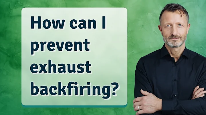 How can I prevent exhaust backfiring?