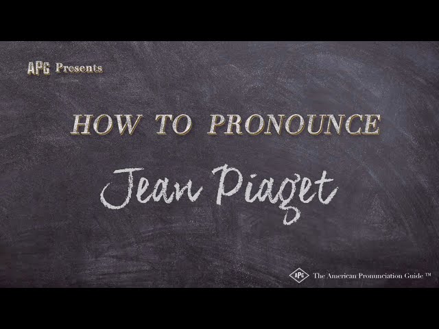 How to Pronounce Jean Piaget Real Life Examples YouTube