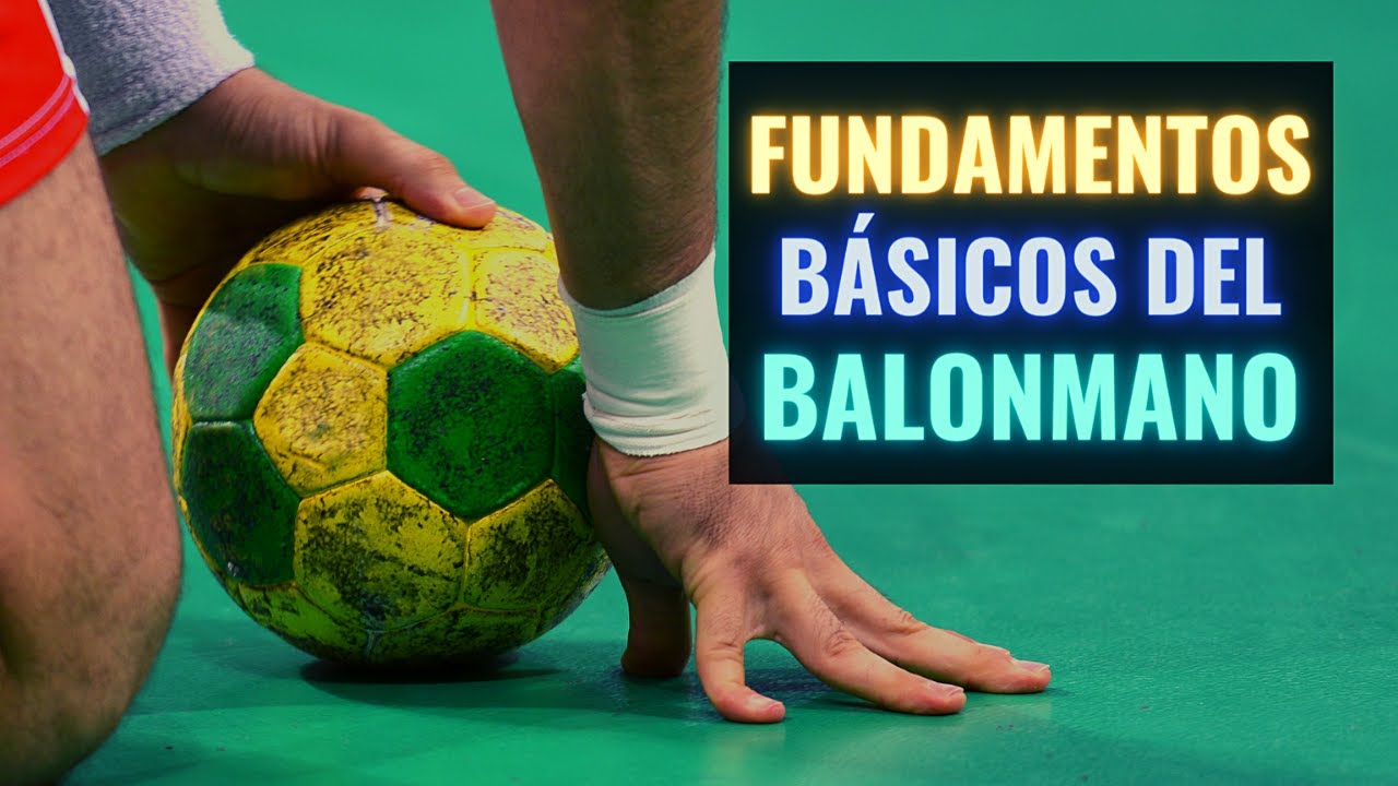 Fundamentos Básicos del Balonmano - YouTube