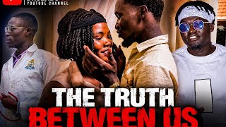 THE TRUTH BETWEEN US( Full Ugandan Drama Movie)