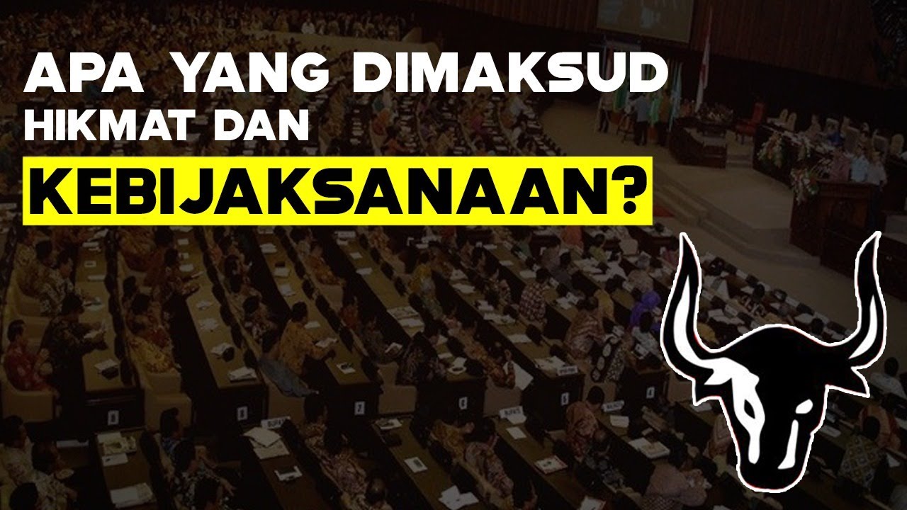 Pengamalan Sila Ke-4 Pancasila Dalam Sebuah Bangsa | PART 4