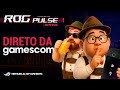 GAMESCOM 2025 está uma LOUCURA: Lançamentos, Anúncios e muitas NOVIDADES | Programa ROG Pulse 🎮