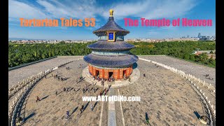 TARTARIAN TALES 53 - The Temple of Heaven - 1898 Details of Rituals, Numerology, Mandalas & Spirit!