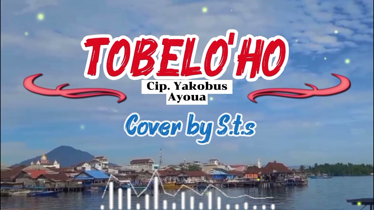 TOBELO'HO ][ COVER ][ LAGU DAERAH TOBELO ][  