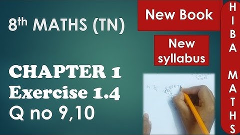 8th maths chapter 1 exercise 1.4 question 9,10 tn samacheer new syllabus 2020-2021
