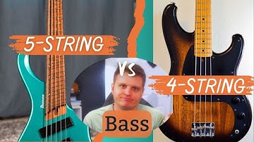 4- or 5-string bass - Which one should you get?