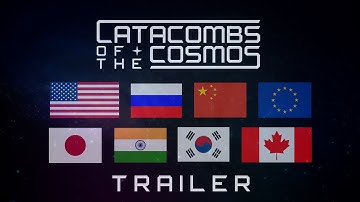 Catacombs of the Cosmos | Trailer