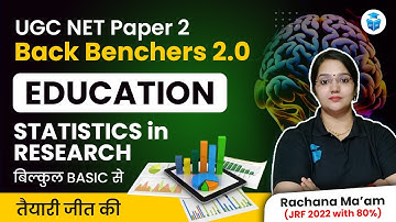 Education UGC NET Paper 2 | Statistics in Research by Rachana Mam | UGC NET Dec 2023 JRFAdda