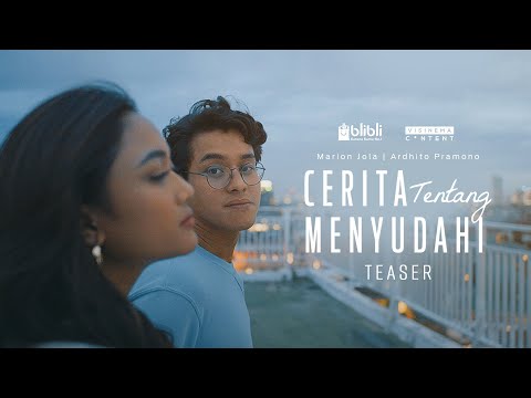 COMING SOON – Cerita Tentang Menyudahi | Official Trailer