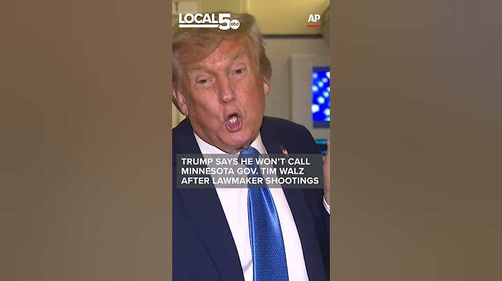 Trump says he won’t call Minnesota Gov. Tim Walz after lawmaker shootings
