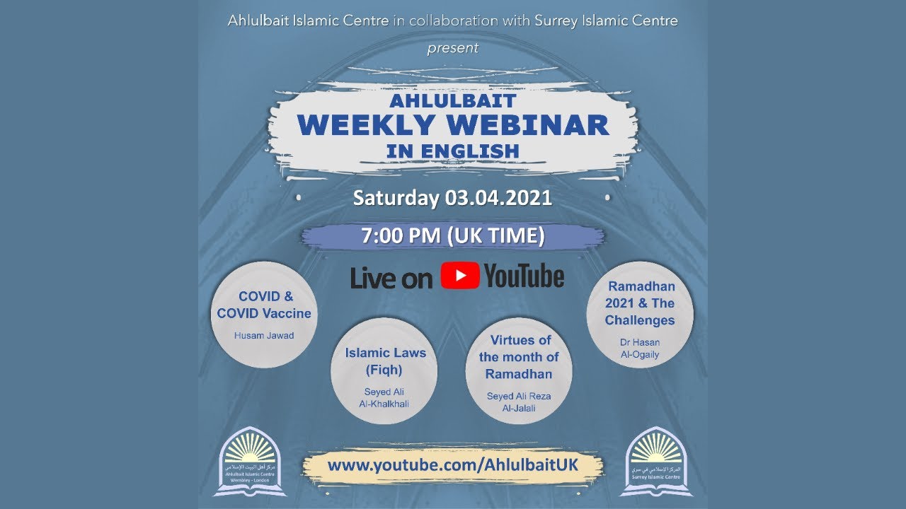 ⁣Ahlulbait (a.s.) Weekly Webinar in English