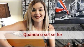 Quando o sol se for | Detonautas | Carina Mennitto Cover