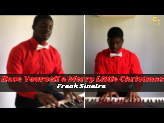 Frank Sinatra - Have Yourself a Merry Little Christmas | Piano Cover | Corey Keys class=
