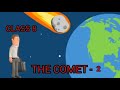 The comet  2   class 8  english  its so happened  animated cartoon krithusworld