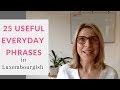 25 Useful Everyday Phrases in Luxembourgish - A2