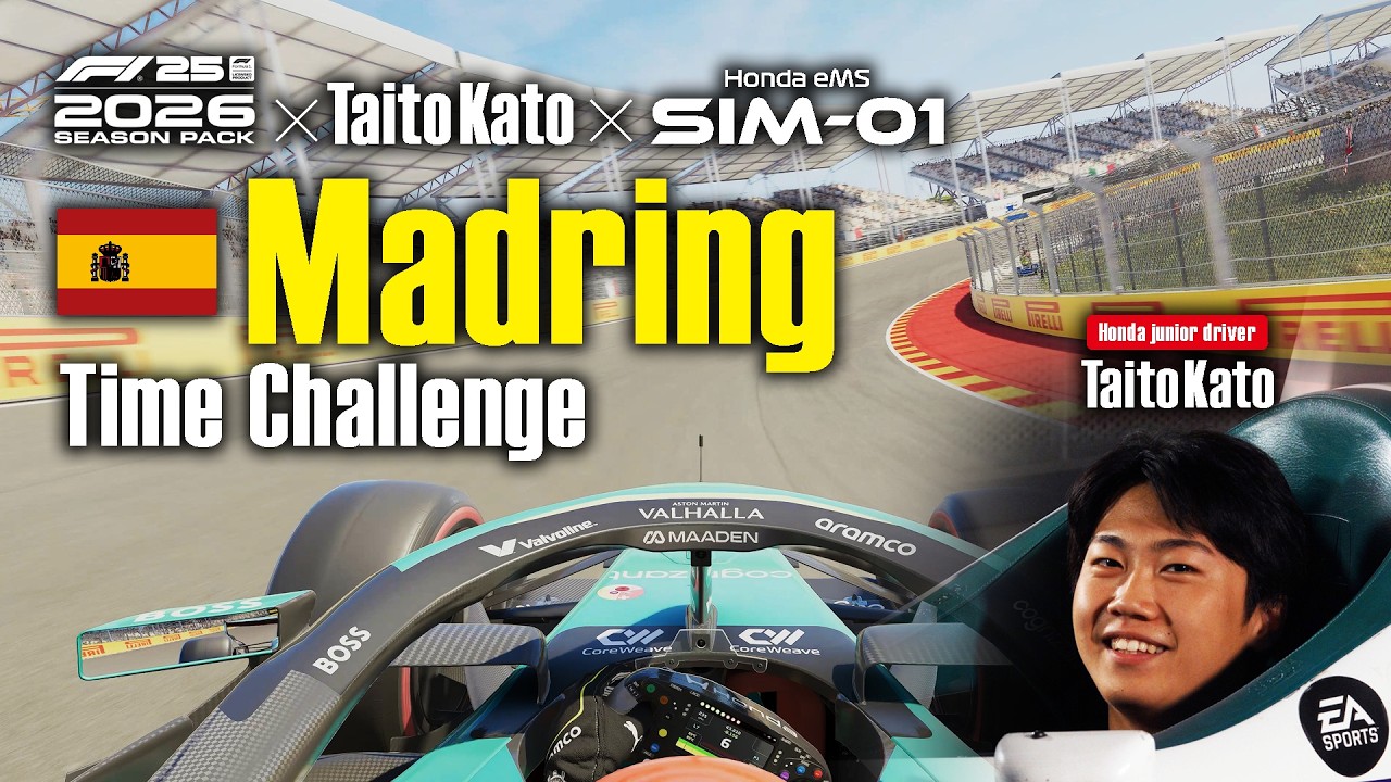 F1 25 2026 Time Challenge | Taito Kato × Honda SIM-01 at Madring
