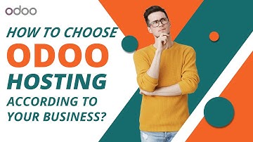 How to choose Odoo Hosting according to your business?