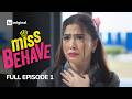 Miss Behave | Episode 1: Collatz Conjecture | iWant Originals