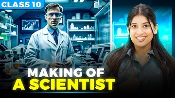 Making of a Scientist Class 10🔥 | Imp keywords | Theme | characters by Kriti Di✅