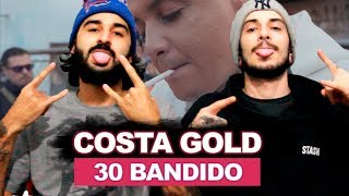 Costa Gold - 30 Bandido! (prod. Nox e Andre Nine) (Clipe Oficial) | REACT / ANÁLISE VERSATIL