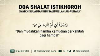 Doa Shalat Istikhoroh - Syaikh Sulaiman Ar Ruhaily