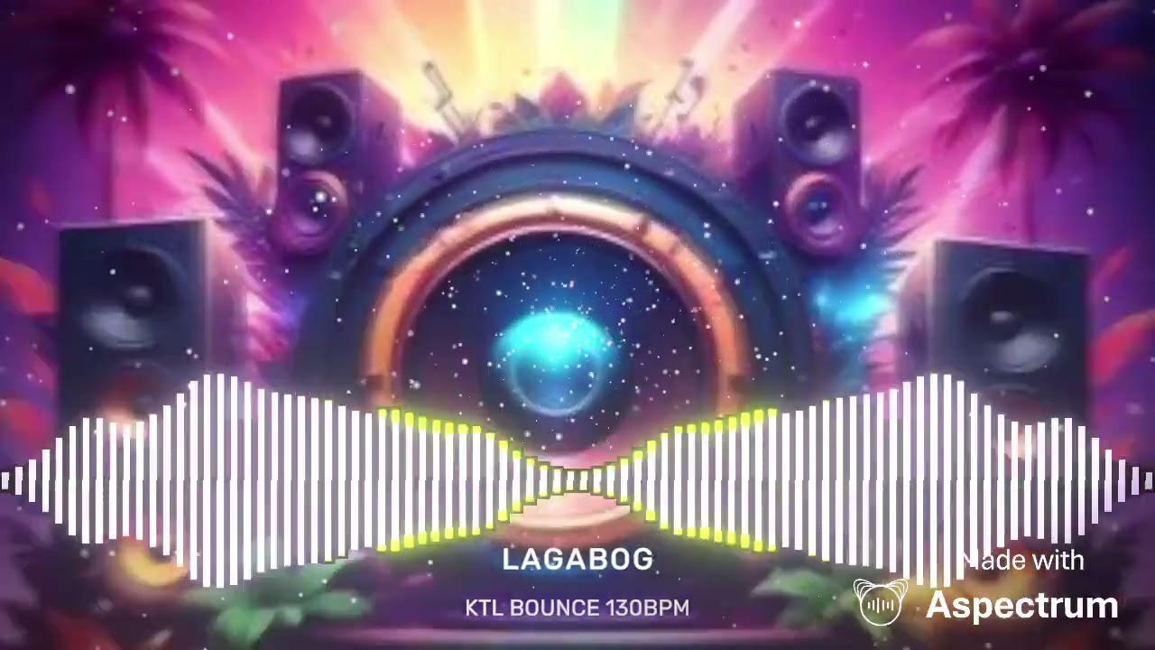 LAGABOG - KTL BOUNCE 130BPM